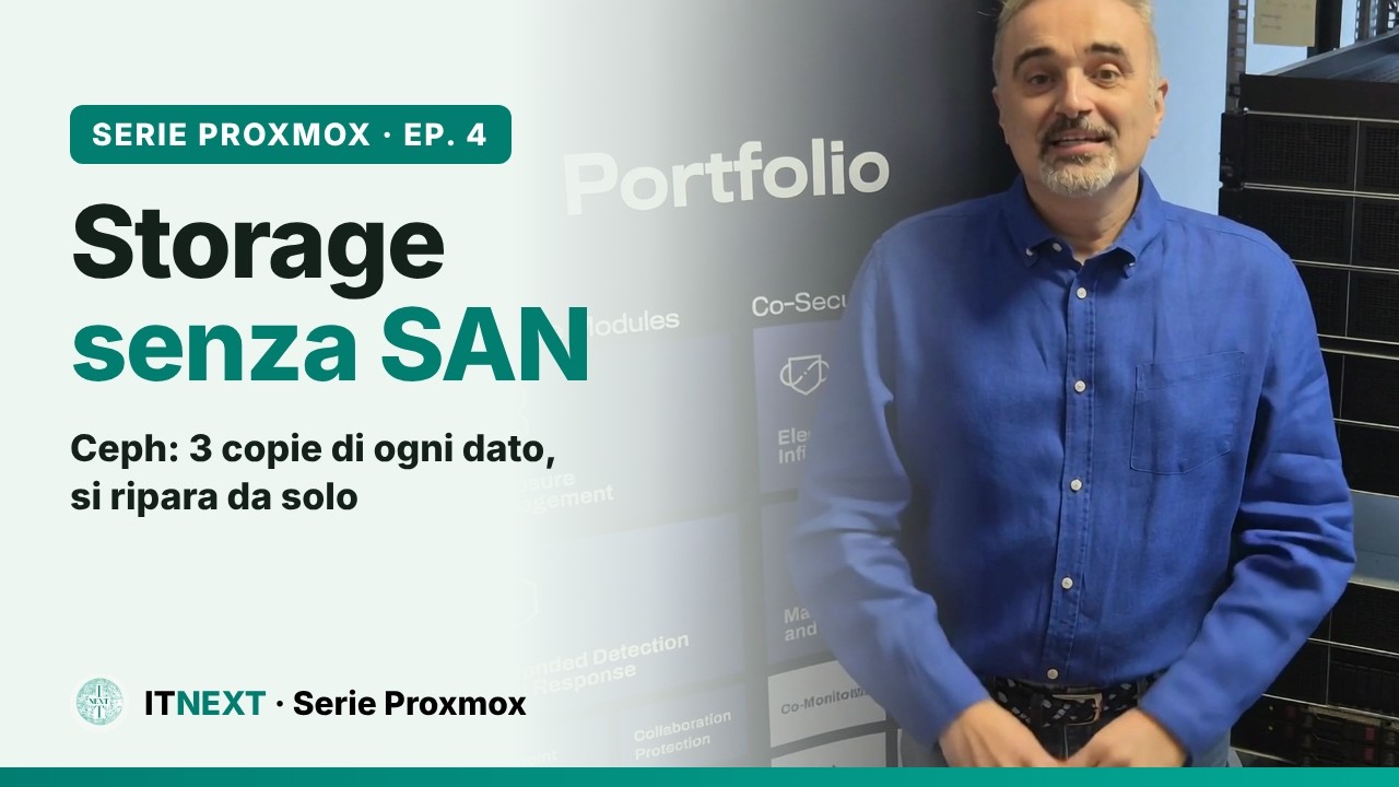 Ceph su Proxmox: lo storage senza SAN che si ripara da solo | Serie Proxmox Ep. 4