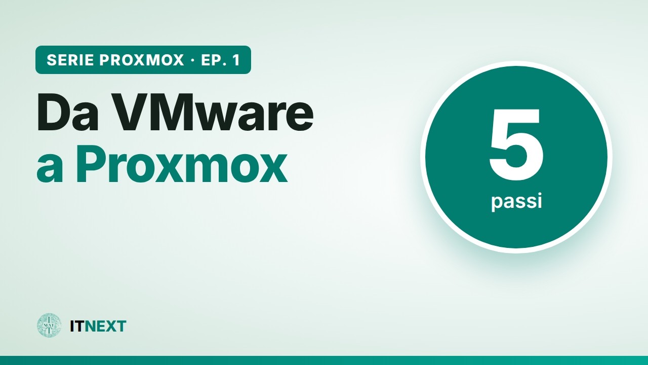 Da VMware a Proxmox VE in 5 passi: migrazione guidata con l'import da ESXi | Serie Proxmox Ep. 1
